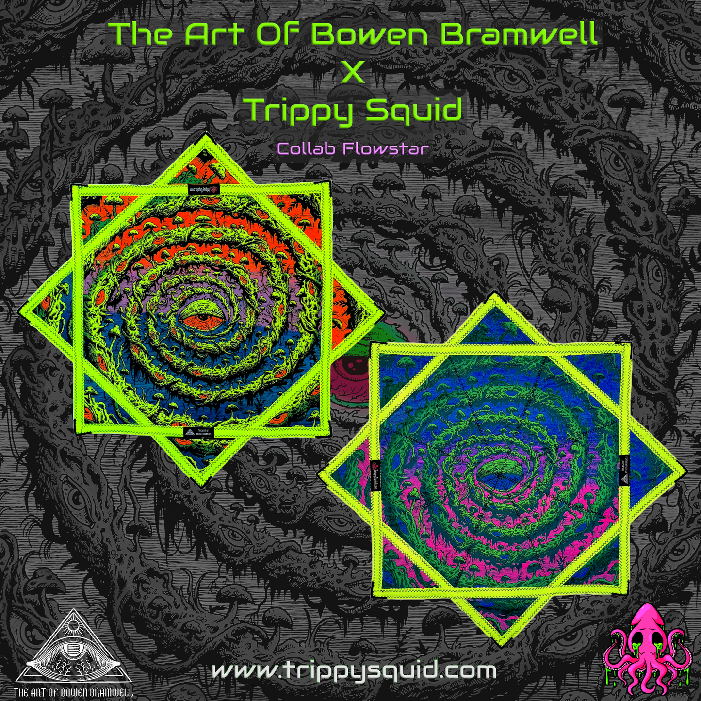 Bowen Bramwell X Trippy Squid Collab Flowstar (UV-Reactive) 26"